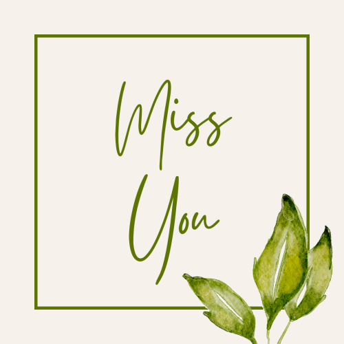 Miss You, leaves on a white background