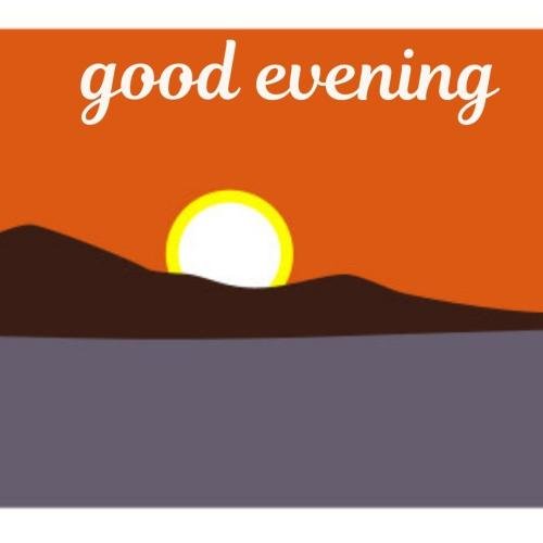 Orange background and sunset message Good evening