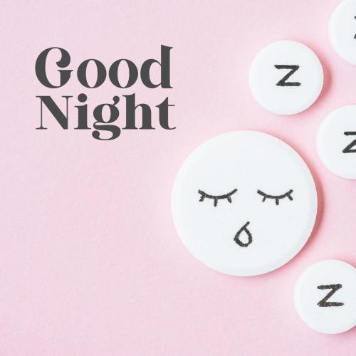 Good night sweet dreams