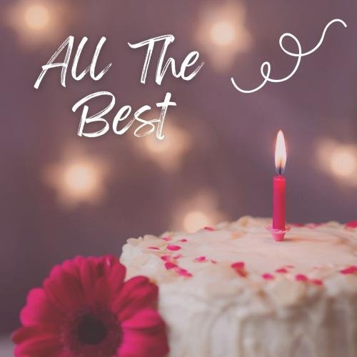 All the best with cake and flower.