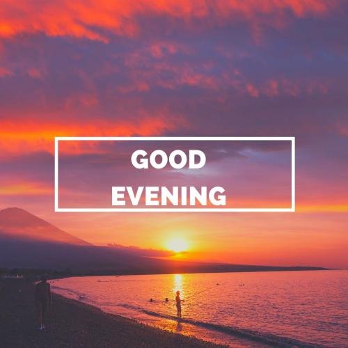 Colorful sky on wish card GOOD EVENING