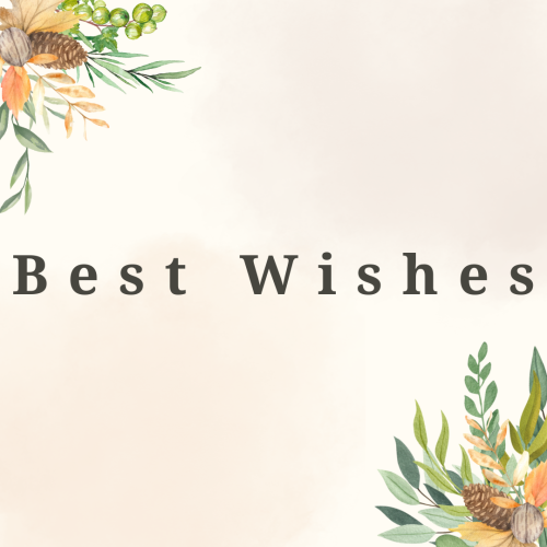 Flowers on a white background, Best Wishes.