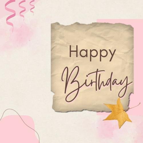 Pink and white back on wish card Happy Birthday.