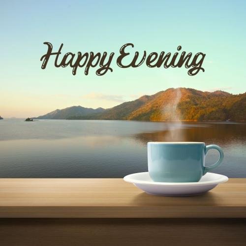 Tea cup on wish card GOOD EVENING