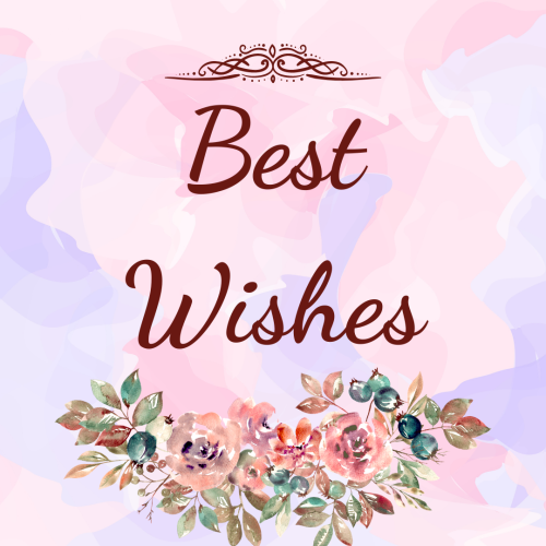 Oil painting of a flowers on a wish card, Best Wishes.