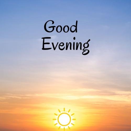 Sun on wish card Good Evening