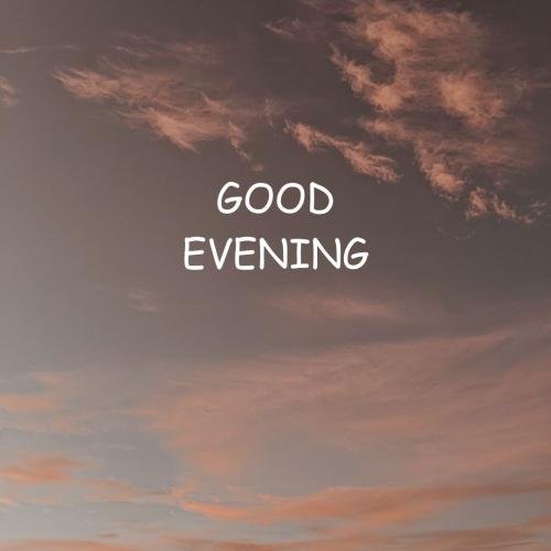 Dark sky view on wish card Good Evening.