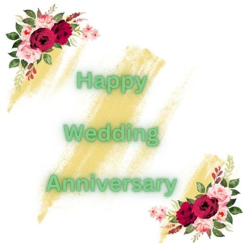 Beautiful Image Card Happy Wedding Anniversary 