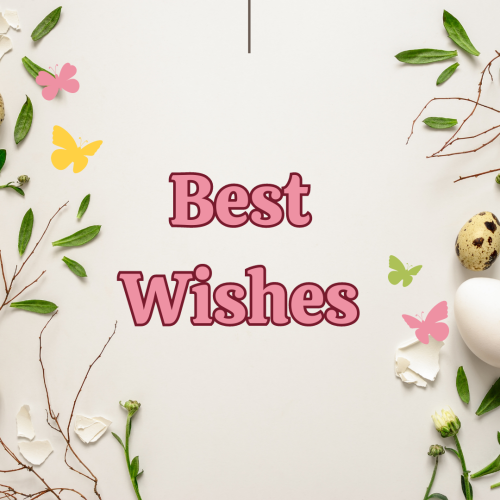 Best WIshes, leaves and eggs on a card.