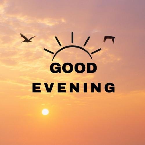 Good Evening with sun shine view