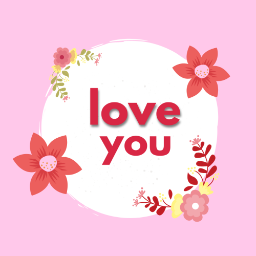 Flowers on wish card Love you