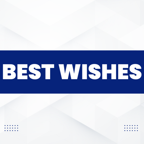 White background and blue bar on it, Best Wishes.