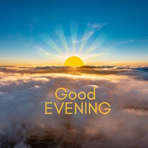 Good Evening with sun