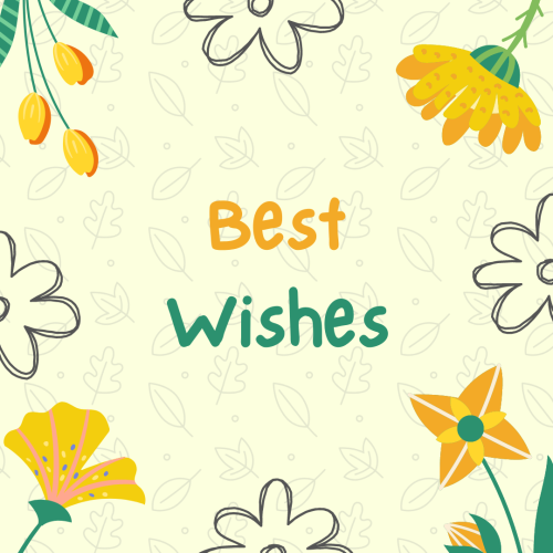 Best wishes, beautiful flower design.