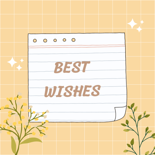 Best Wishes, flowers and paper on a wish card.
