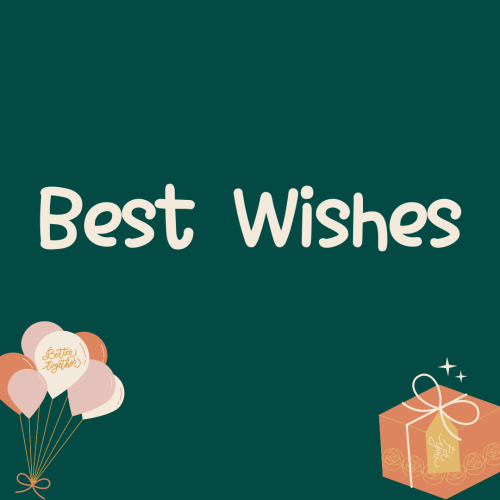 Green background balloons and gifts on it, Best Wishes.
