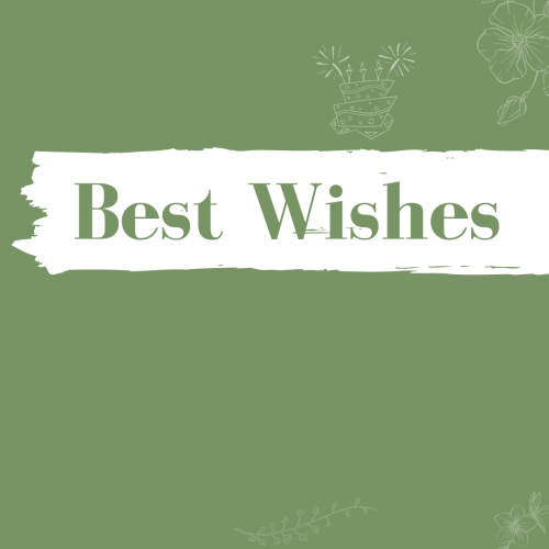 Green background and white flower design on it, Best wishes.