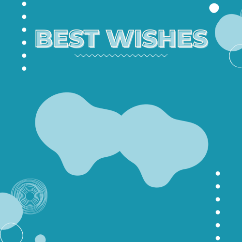 Best wishes, a blue color wish card.