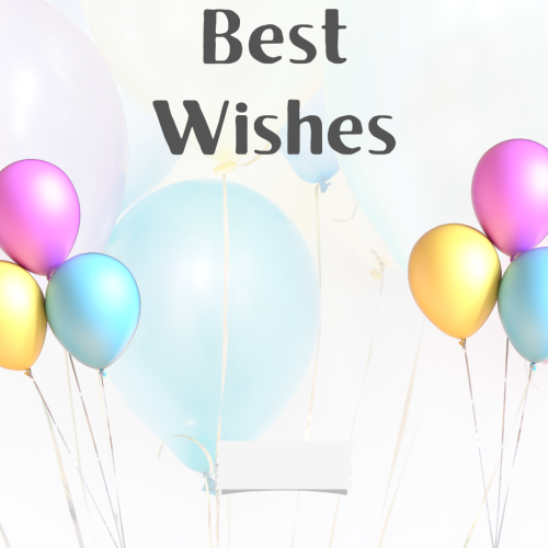 Colorful balloons on wish card, Best wishes.