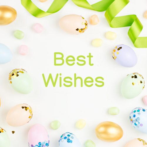 Best wishes, green ribbon and lots of egg.