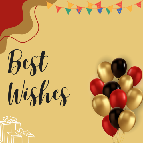 Best Wishes, golden black and red balloons.