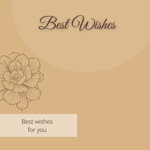 Best Wishes for you, Flower on a background.