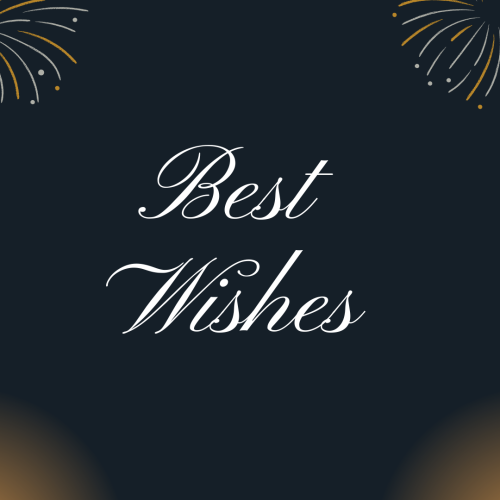 Best Wishes, on black background.