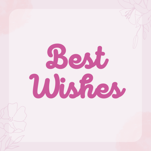 Best wishes, written on white background.