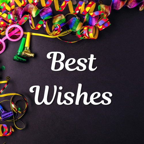 Lots of colorful ribbons on a black background, Best Wishes.