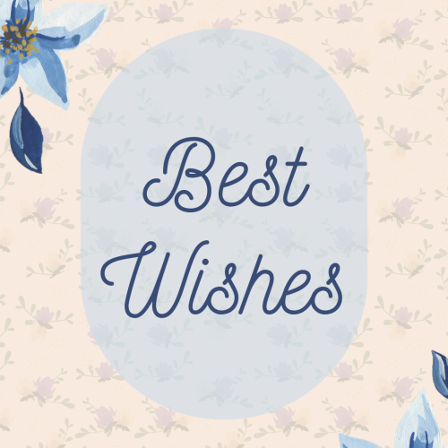 Best wishes, beautiful card for wishing someone.