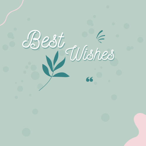 Best Wishes, leave greenish background.