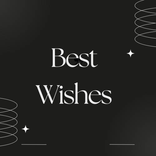 Best wishes, black background.