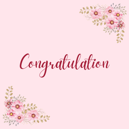 Congratulation, a flower on top and the bottom.