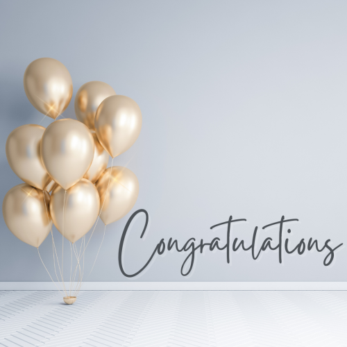 Lots of balloons, Congratulations.