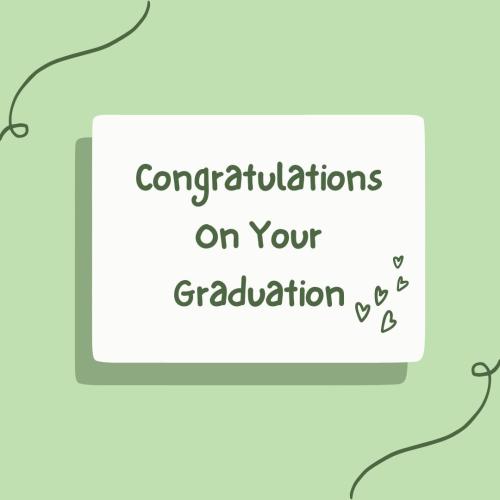 Graduation Wishing Card, Congratulations On Your Graduation