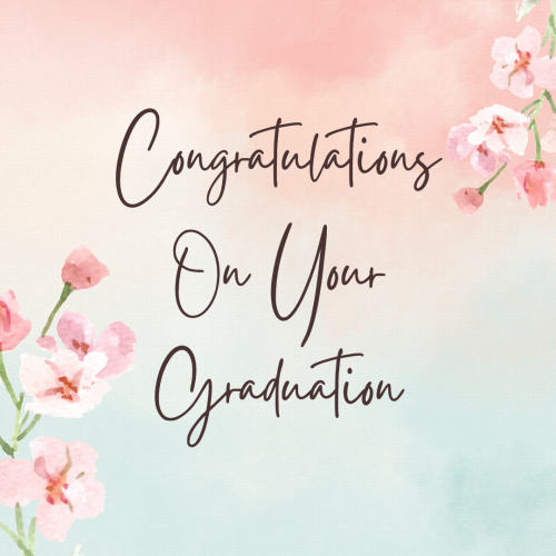 Image Card With Pink Flowers, Congratulations On Your Graduation