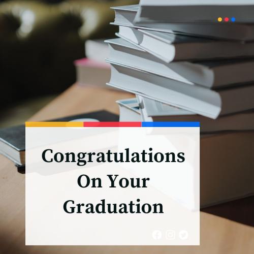 Books For Graduation, Congratulations On Your Graduation,