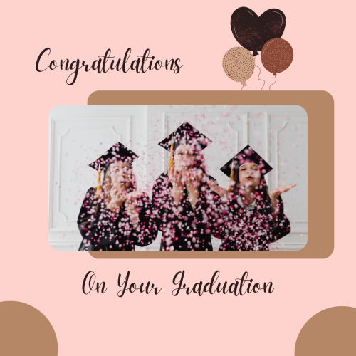 Congratulations On Your Graduation, Students Looks Happy Wearing Graduation Cap