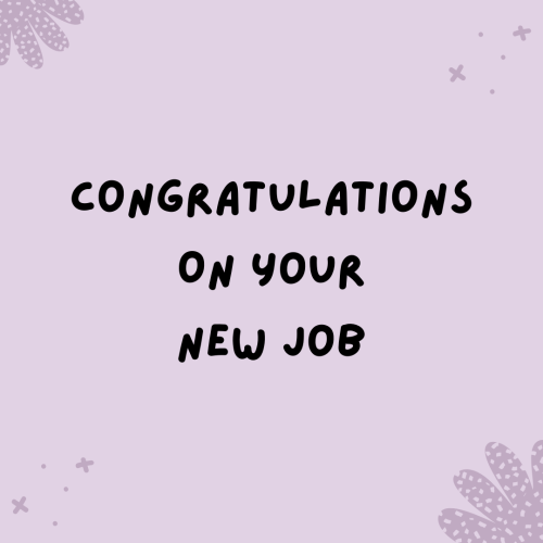 Best Image Card For Congratulations On Your New Job..