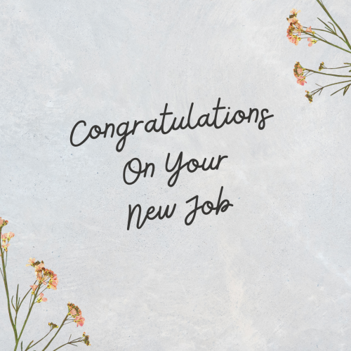 Beautiful Image Card For Wishing, Congratulations On Your New Job