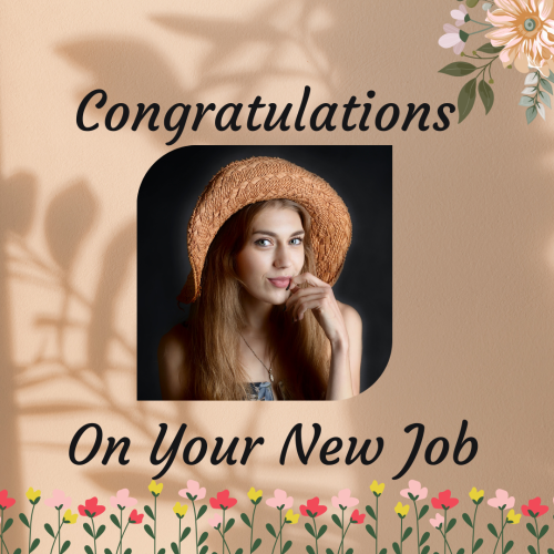 Congratulations On Your New Job, Girl Wearing Brown Hat