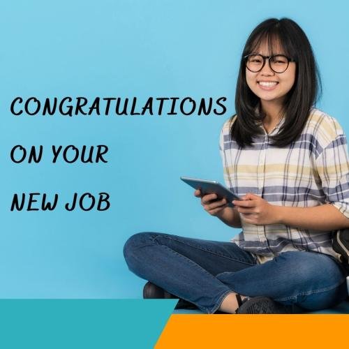 Congratulations On Your New Job, Girl Starting new Job