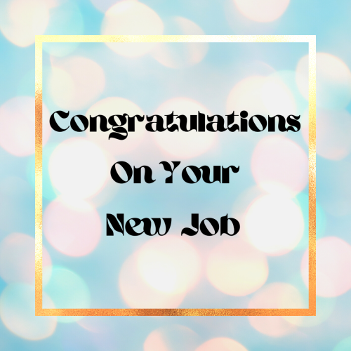 Best image For Congratulations On Your New Job