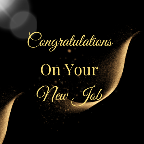 Beautiful Wishing Image Card, Congratulations On Your New Job