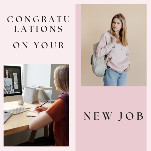 Congratulations On Your New Job, Girl Starting New Job