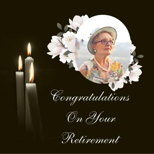 Congratulations On Your Retirement, Old Lady Wear Hat