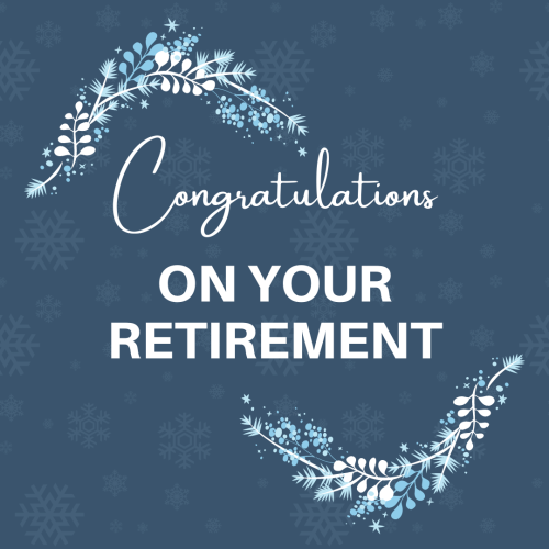 Congratulations On Your Retirement, Wishing Image Card