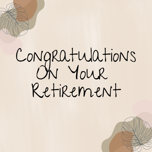 Beautiful Card For Congratulations On Your Retirement