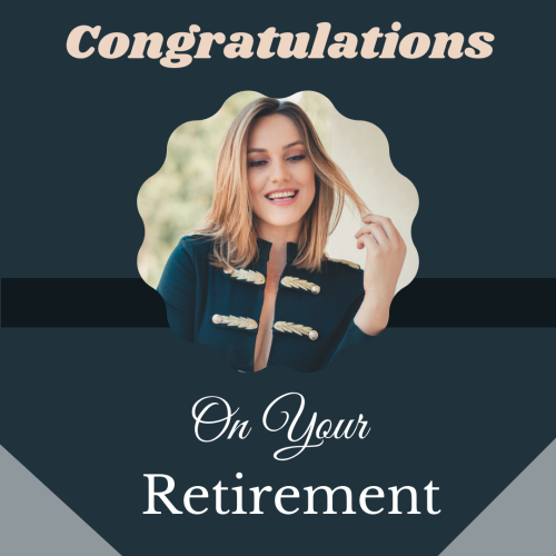 Girl Looking So Happy. Congratulations On Your Retirement.