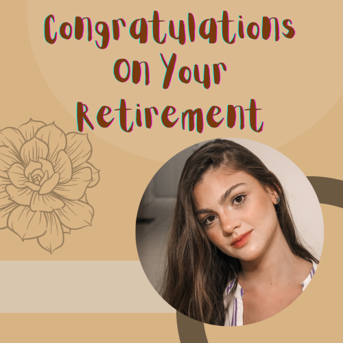 Teacher Looks Beautiful. Congratulations On Your Retirement.